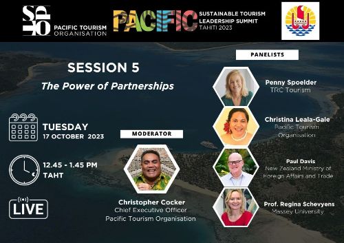 Session 5: The power of partnerships. Featuring Penny Spoelder as a panelist in discuss with CEO of Pacific Tourism Organisation. 